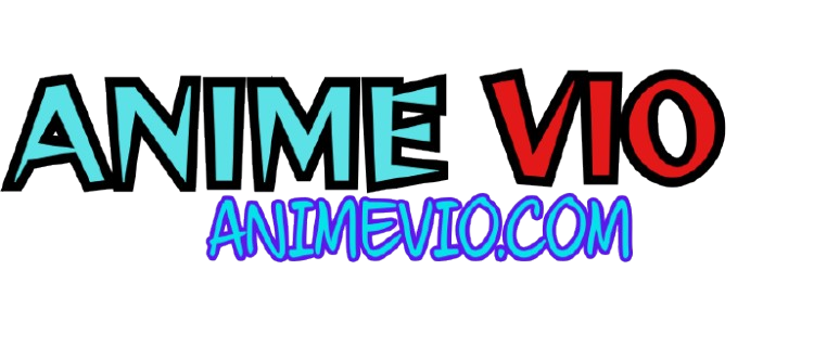 animevio.com - Best Website to watch and download Donghua – chinese anime in english , Indonesian , Arabic , Hindi , And multiple subtitles